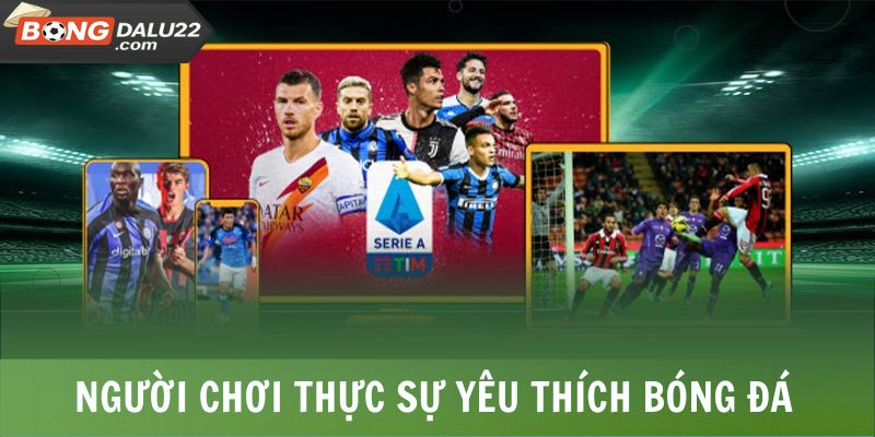 Đòi hỏi người chơi thực sự yêu thích bóng đá